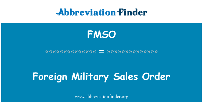 FMSO: Pesanan jualan ketenteraan asing