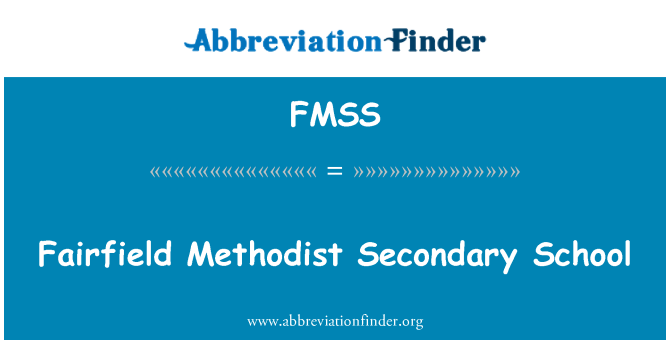 FMSS: Fairfield Methodist Secondary School