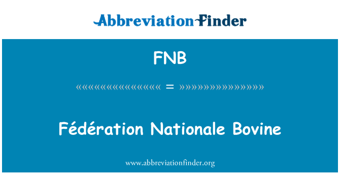 FNB: Tal-Federazzjoni Nationale bovina