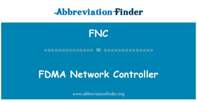FNC: FDMA 网络控制器