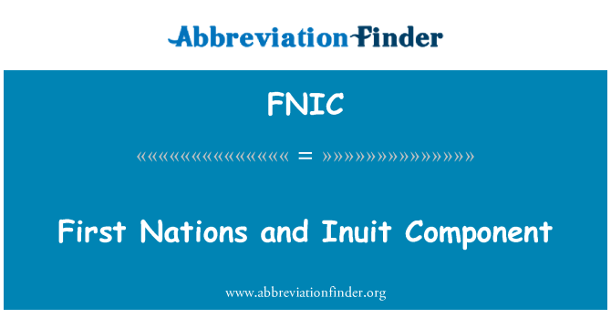 FNIC: 첫 번째 국가 Inuit 구성 요소