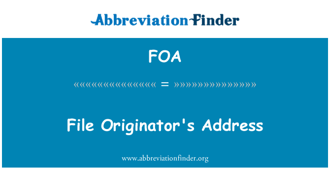 FOA: 檔原始寄件者的位址