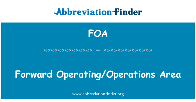 FOA: संचालन/परिचालन क्षेत्र अग्रेषित करें