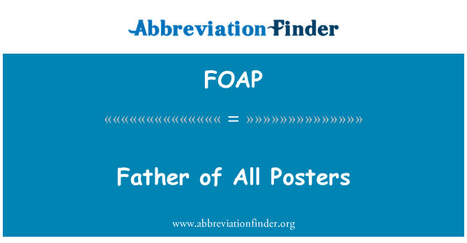 FOAP: Babam bütün posterleri
