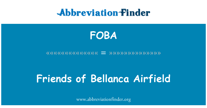 FOBA: Prietenii de Bellanca Airfield