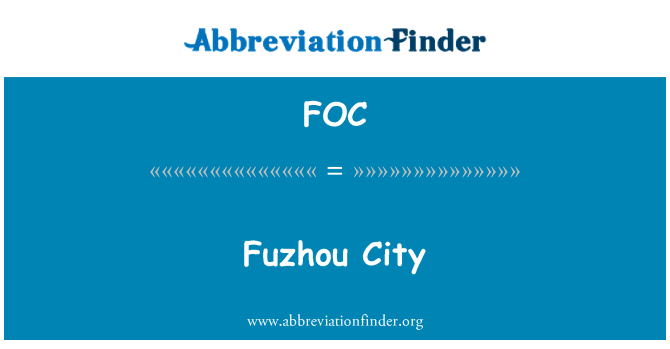 FOC: Fuzhou byen