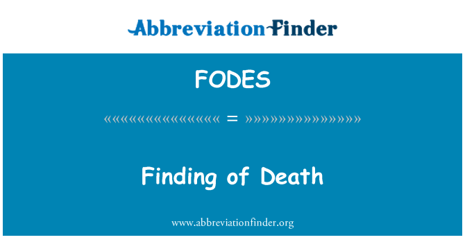 FODES: 找到的死亡