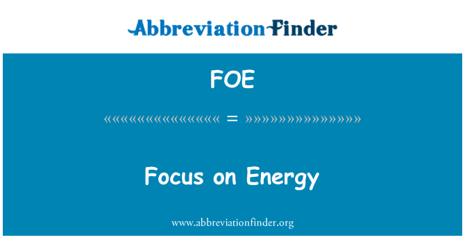 FOE: Centrarse en energía