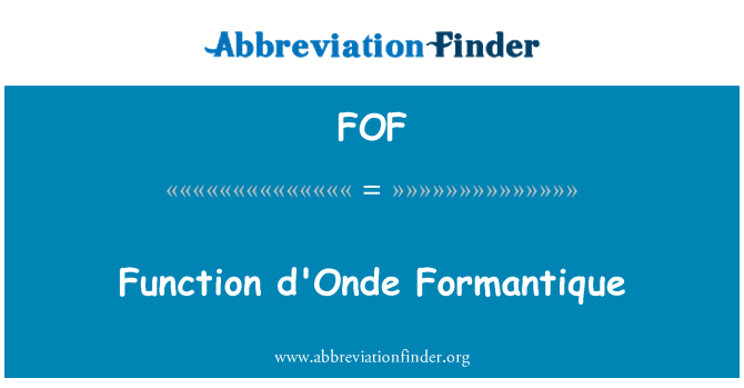 FOF: Fungsi d'Onde Formantique