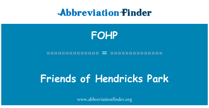 FOHP: Arkadaşlar Hendricks Park