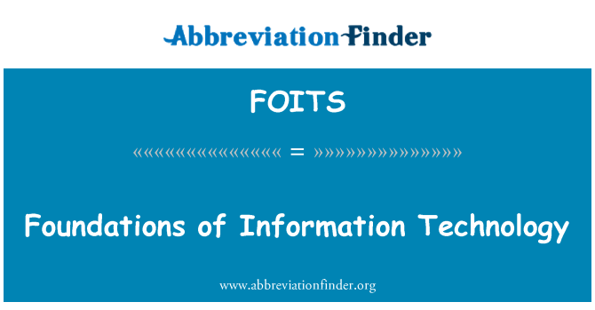 FOITS: รากฐานของเทคโนโลยีสารสนเทศ