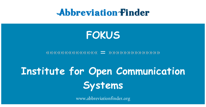 FOKUS: 开放的沟通系统研究所