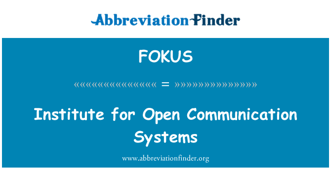 FOKUS: Institut for åben kommunikationssystemer