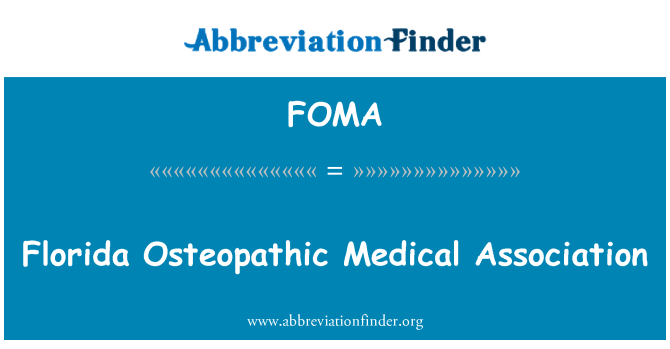 FOMA: Florida Osteopathic Medical Association