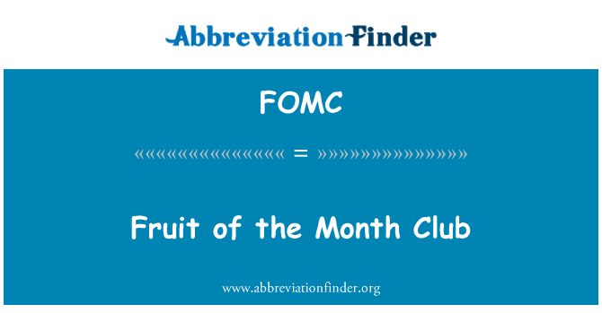 FOMC: الفاكهة للنادي الشهر