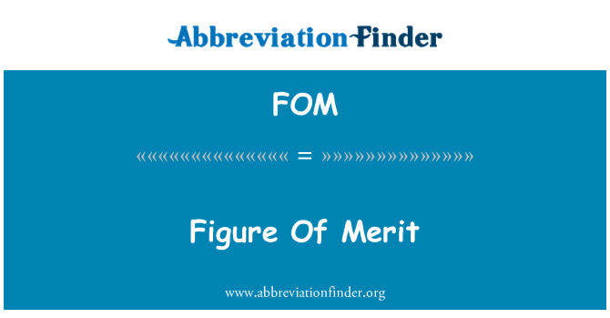 FOM: Figura de mérito