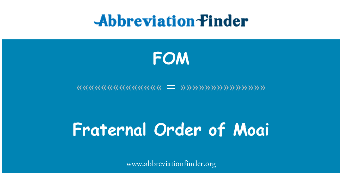 FOM: Fraternal Order of Moai