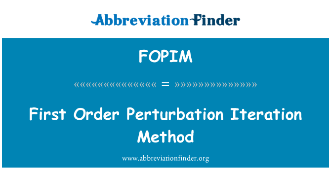 FOPIM: Metoda iteracije perturbacija prvog reda