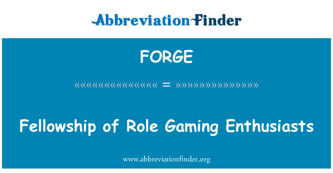 FORGE: 役割のゲーム愛好家の交わり