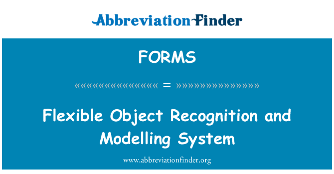 FORMS: Linh hoạt đối tượng công nhận và mô hình hệ thống