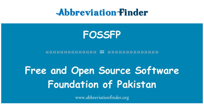 FOSSFP: Free and Open Source Software Foundation of Pakistan