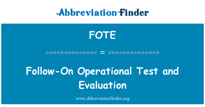 FOTE: Naknadna operativnih testiranja i evaluacije