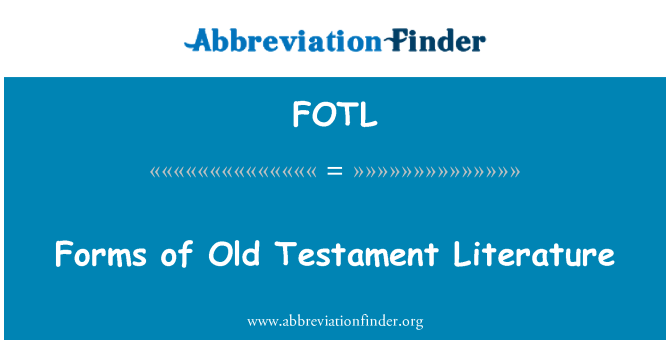 FOTL: Eski Ahit edebiyat formları
