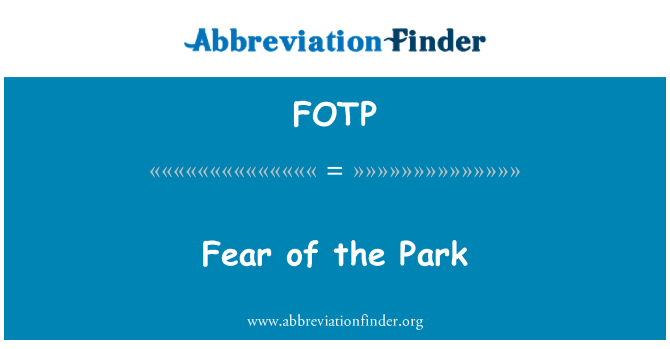 FOTP: ความกลัวของ