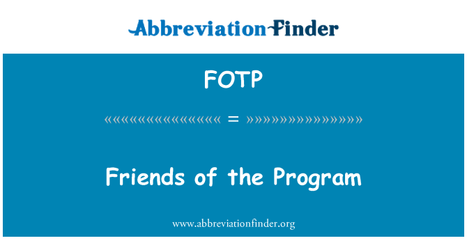 FOTP: Arkadaşlar programı