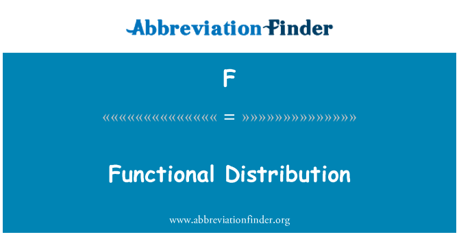 F: Funktionell Distribution