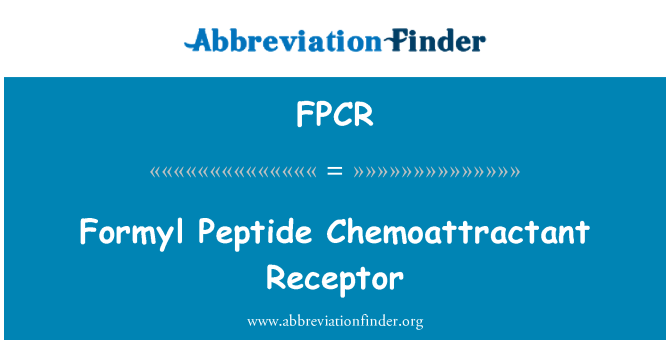 FPCR: Du facteur chimiotactique de formyl Peptide