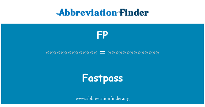 FP: Fastpass