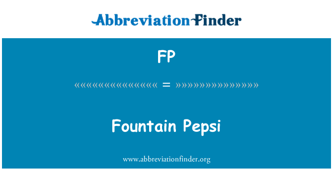 FP: Fontein Pepsi