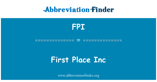 FPI: Primer lloc Inc