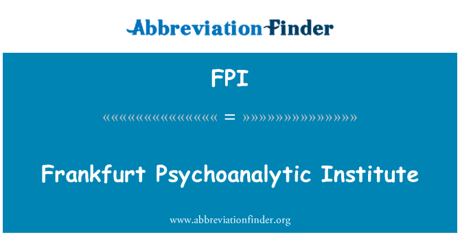 FPI: Frankfurter psychoanalytischen Institut