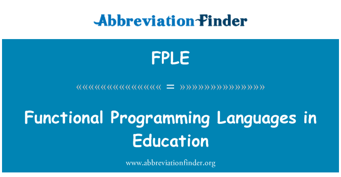 FPLE: Funkcionális programozási nyelvek az oktatásban