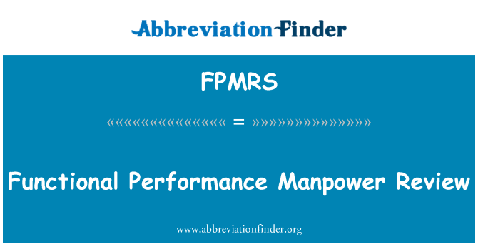 FPMRS: Fonksiyonel başarım insan gücü bir daha gözden geçirme