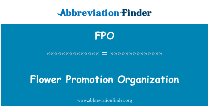 FPO: Organização de promoção de flor