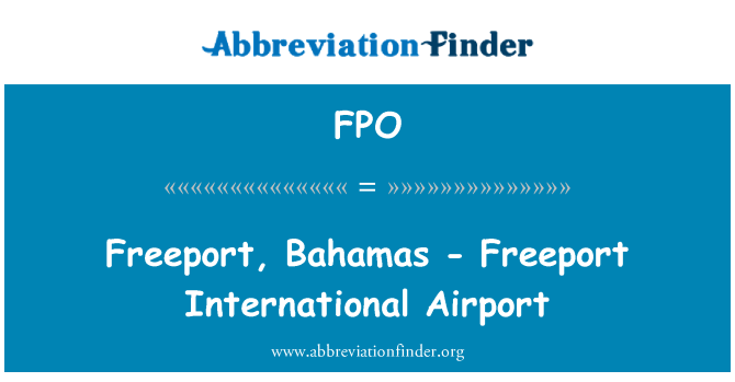 FPO: Freeport, Bahamas - Aeroporto Internacional de Freeport