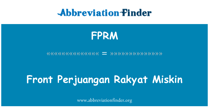FPRM: Přední Perjuangan Rakyat Miskin