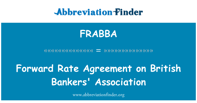 FRABBA: Kesepakatan forward Rate pada Asosiasi Inggris Bankers'