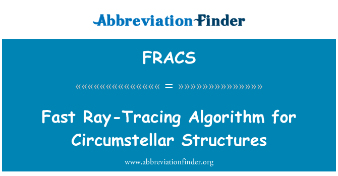 FRACS: Ātri Ray izsekošanas algoritmu Circumstellar struktūras