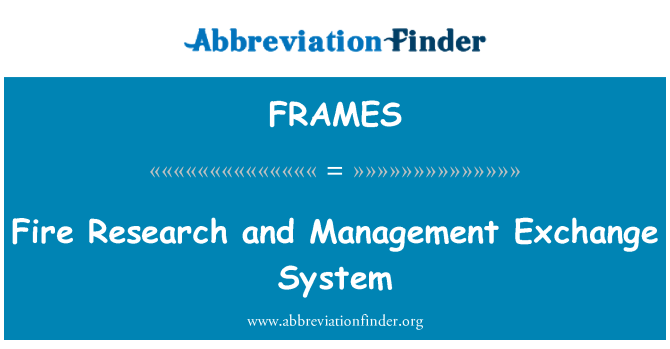 FRAMES: Feuer-Forschung und Exchange-Management-System