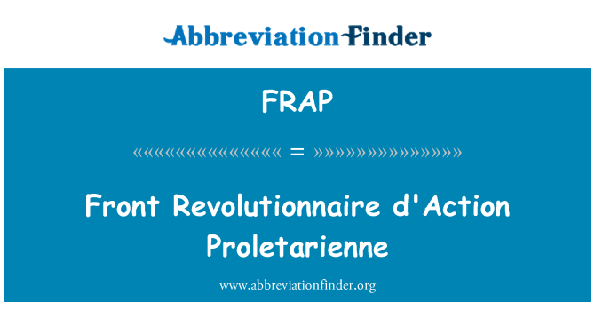 FRAP: フロントの Revolutionnaire 助成 Proletarienne