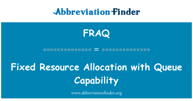 FRAQ: Κατανομή των σταθερών πόρων με ικανότητα ουρά