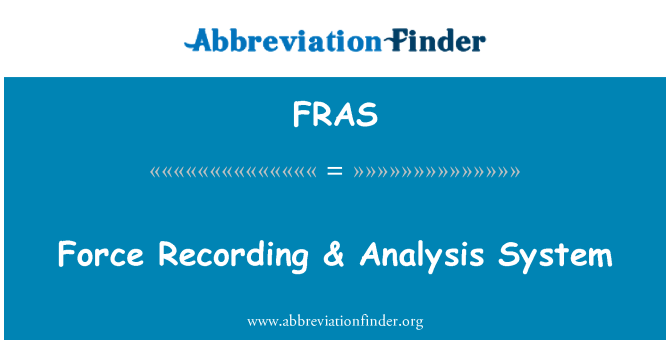 FRAS: Kraft optagelse & analysesystem