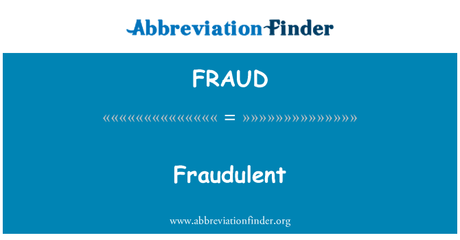 FRAUD: Sahte