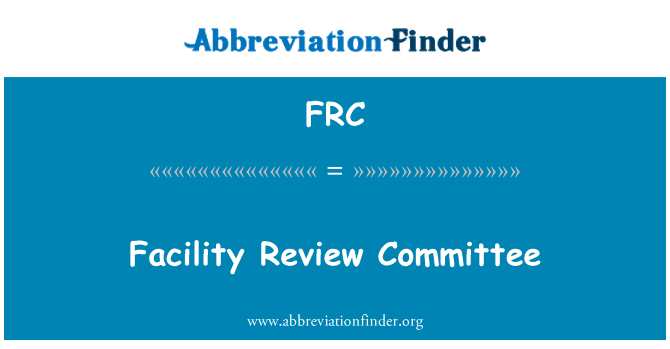 FRC: Comitetul de revizuire facilitatea