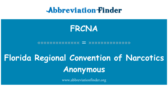 FRCNA: Florida regionalnih konvencija Narkotici anonimci