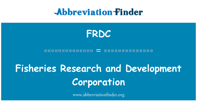 FRDC: Corfforaeth Datblygu ac ymchwil pysgodfeydd